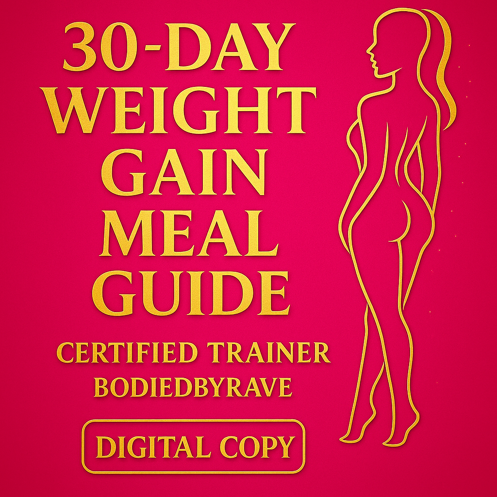 WEIGHT GAIN GUIDE — INSTANT DOWNLOAD